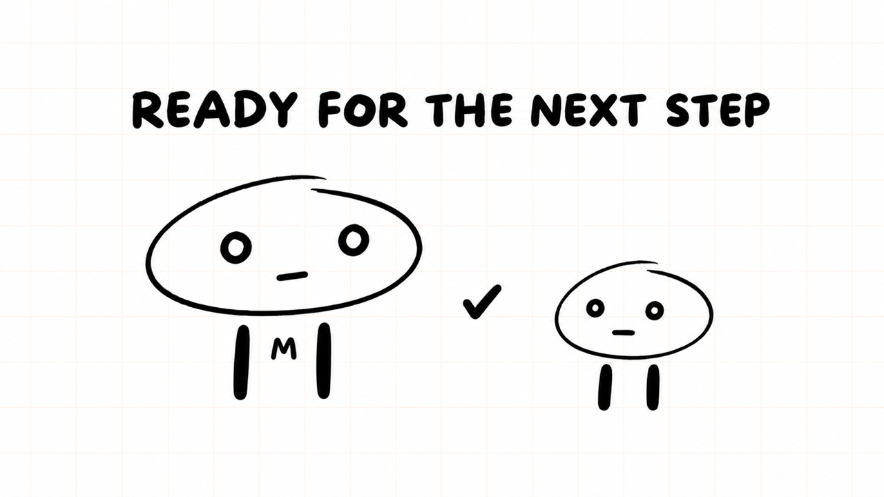 READY FOR THE NEXT STEP