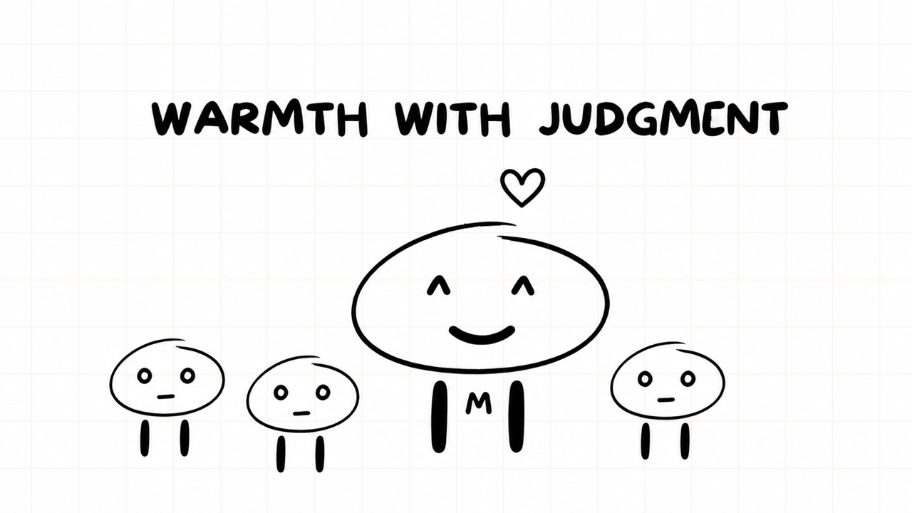 WARMTH WITH JUDGMENT