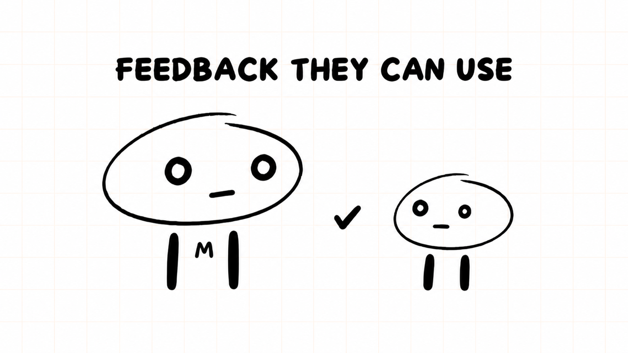 FEEDBACK THEY CAN USE