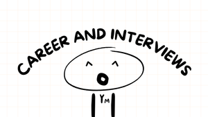 Career & Interviews